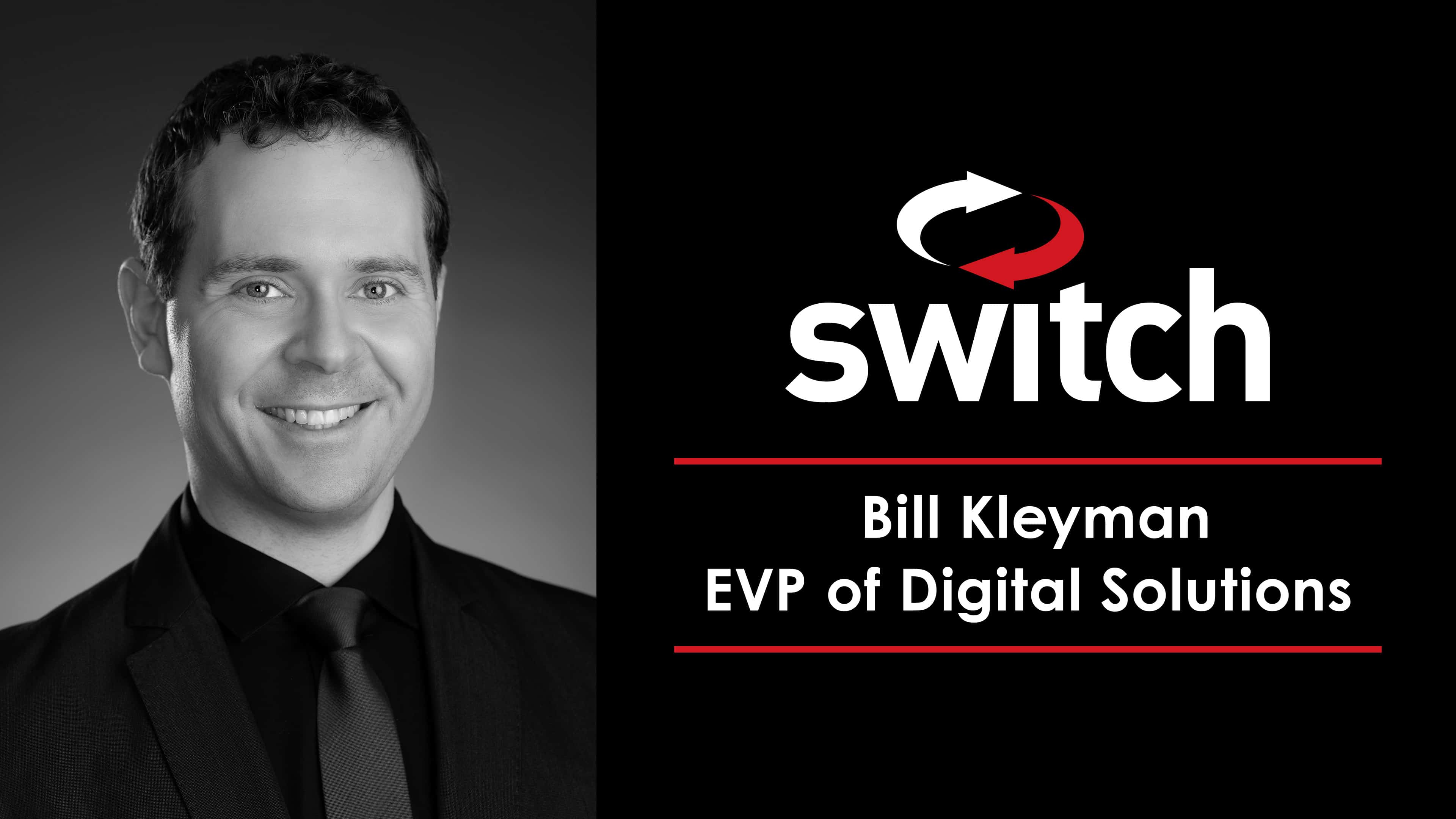 Digital Innovation Leader and Technology Journalist Bill Kleyman Joins Switch as EVP of Digital Solutions