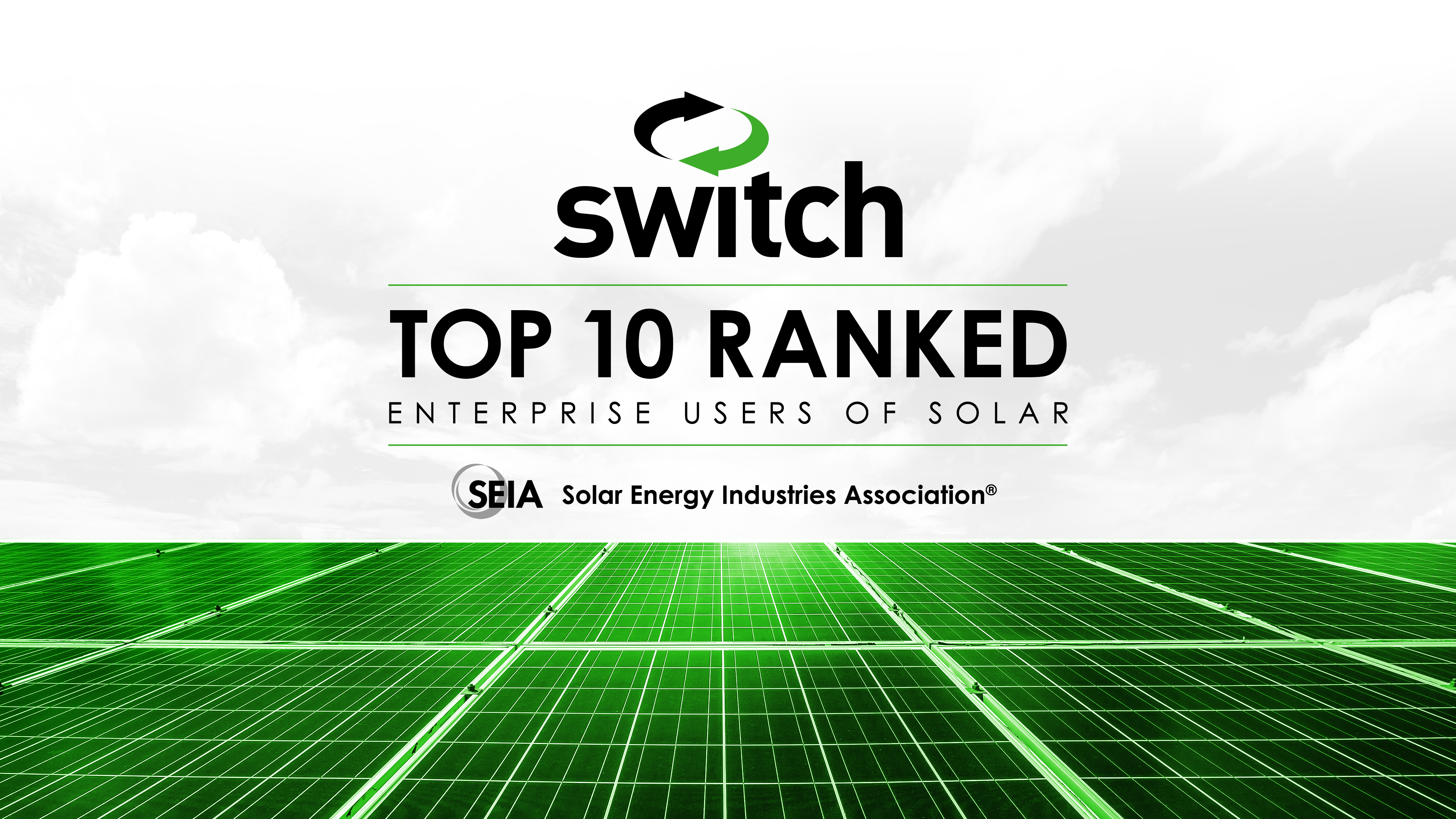 Switch Remains in the Top 10 for Corporate Clean Energy Use in Solar Energy Industries Association’s Annual Report